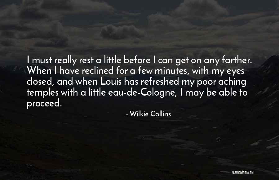 Closed Eyes Quotes By Wilkie Collins Closed Eyes Quotes By Wilkie Collins