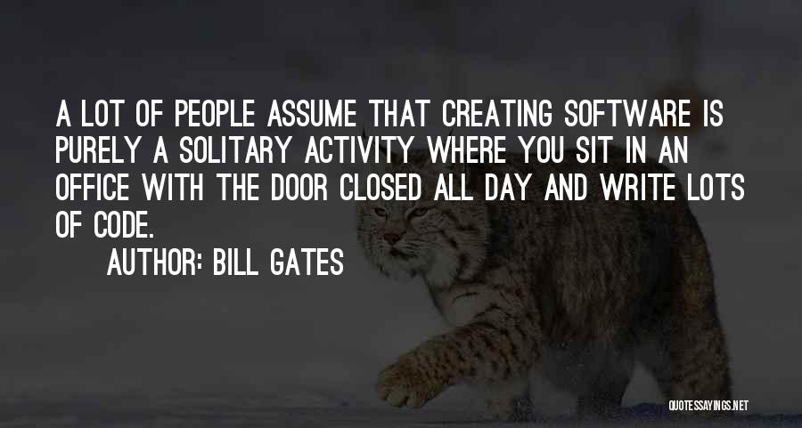 Closed Gates Quotes By Bill Gates