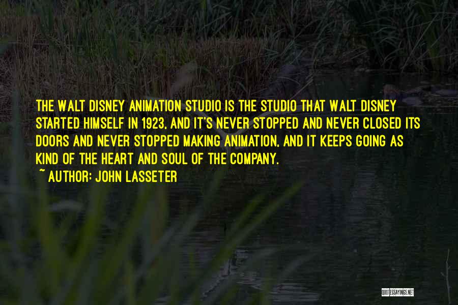 Closed Heart Quotes By John Lasseter