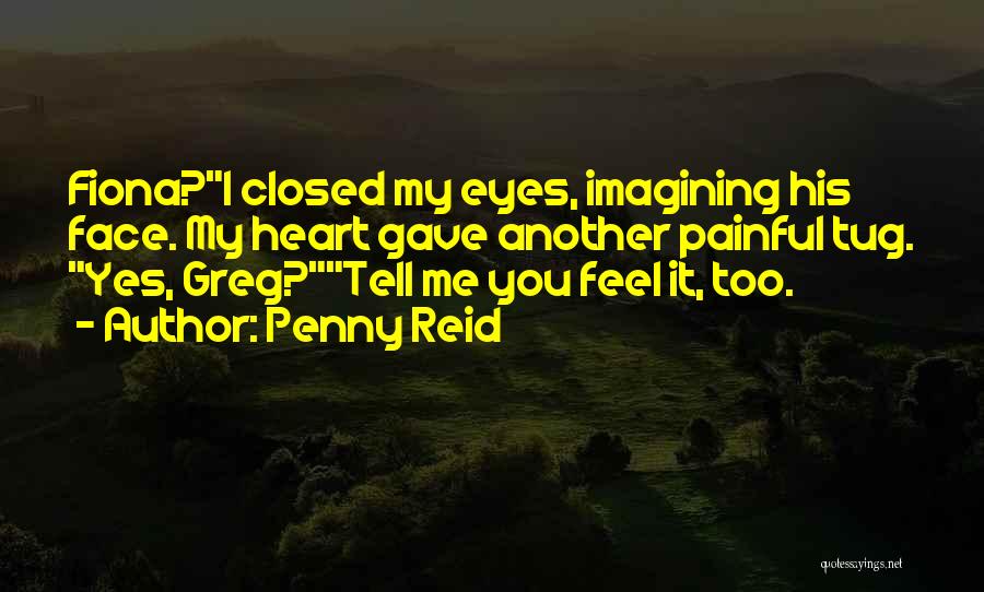 Closed Heart Quotes By Penny Reid