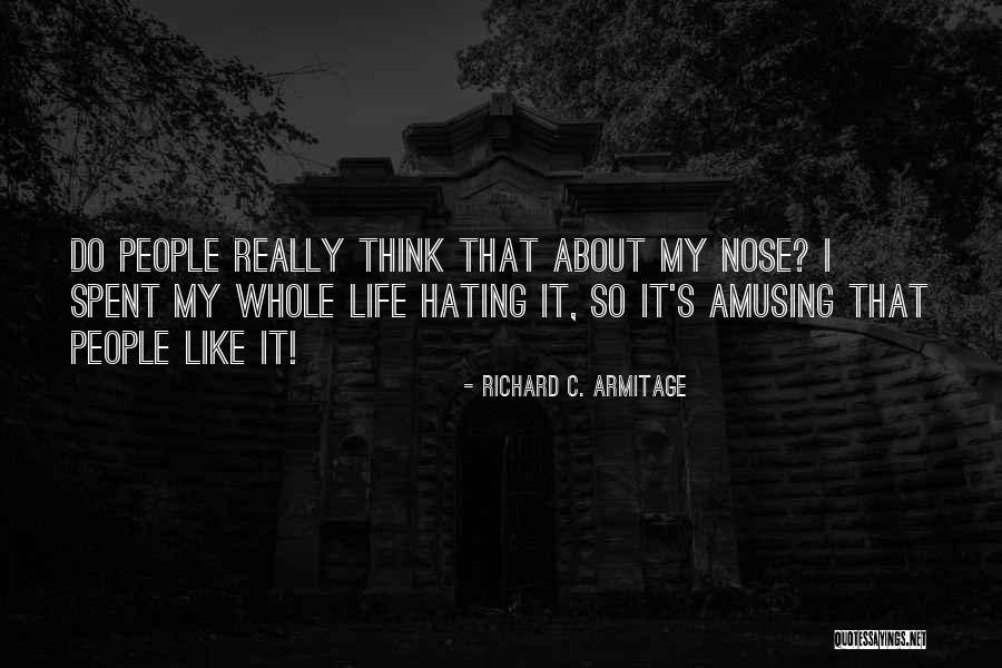 Closed Mindedness Quotes By Richard C. Armitage Closed Mindedness Quotes By Richard C. Armitage