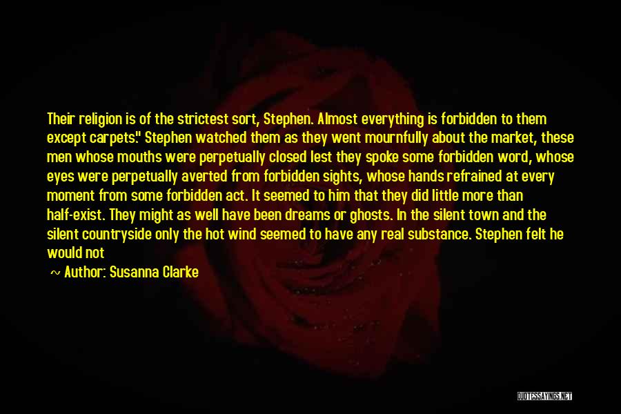 Closed Mouths Quotes By Susanna Clarke