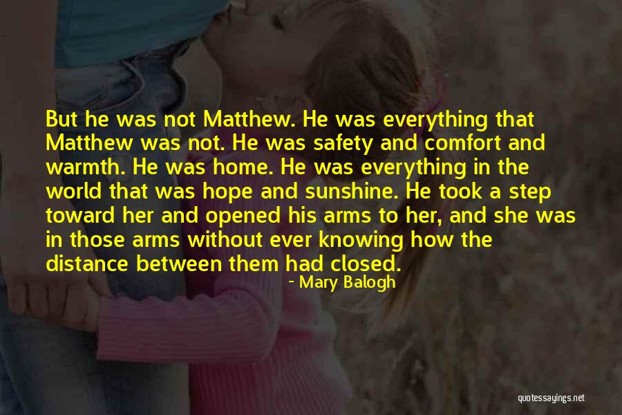 Closed Off From Love Quotes By Mary Balogh