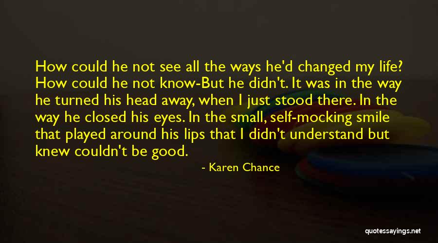 Closed Quotes By Karen Chance