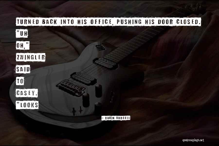 Closed Quotes By Robin Burcell Closed Quotes By Robin Burcell