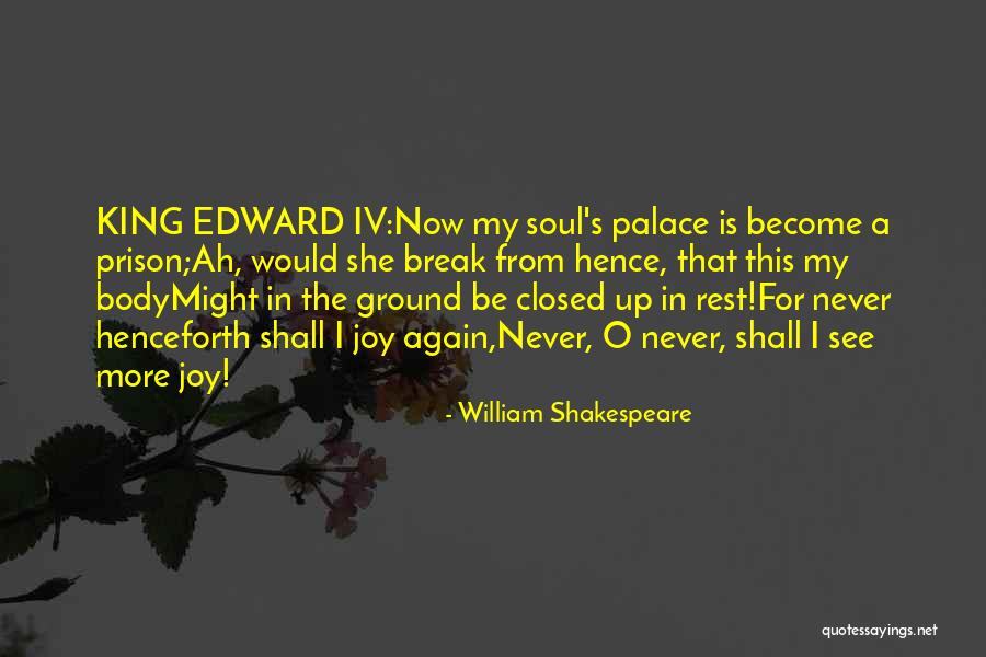 Closed Quotes By William Shakespeare