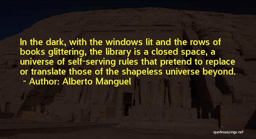 Closed Windows Quotes By Alberto Manguel