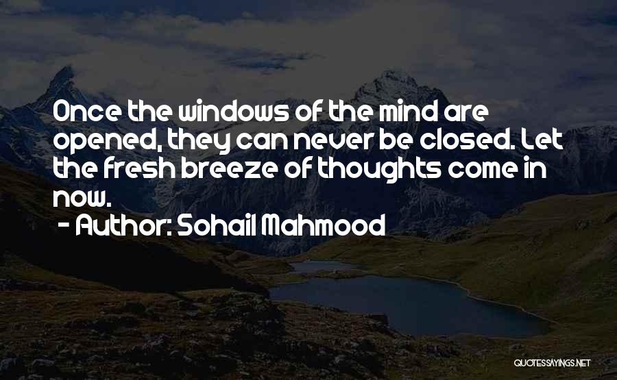 Closed Windows Quotes By Sohail Mahmood