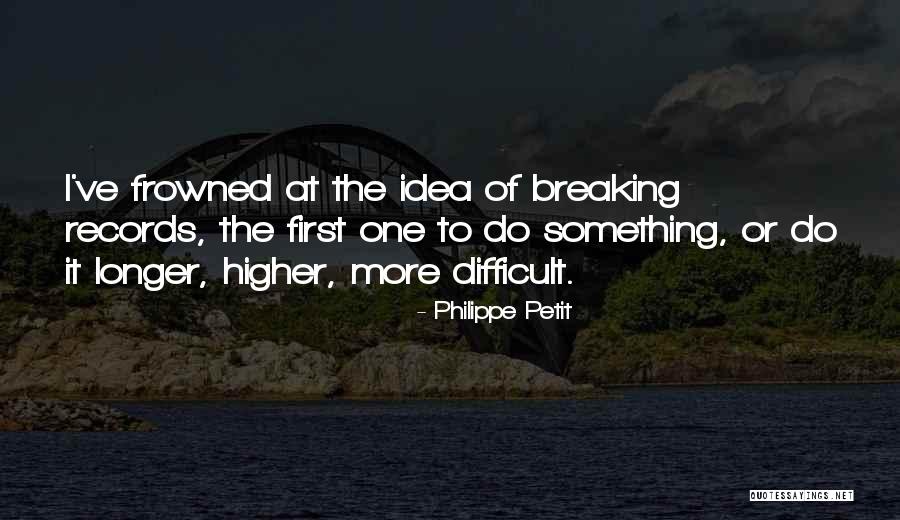 Closemindedness Quotes By Philippe Petit Closemindedness Quotes By Philippe Petit