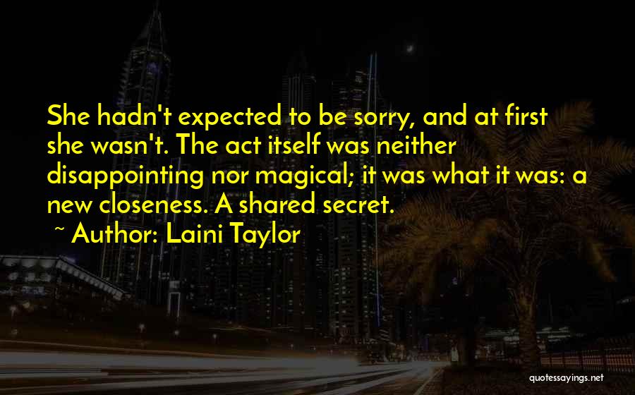 Closeness Quotes By Laini Taylor