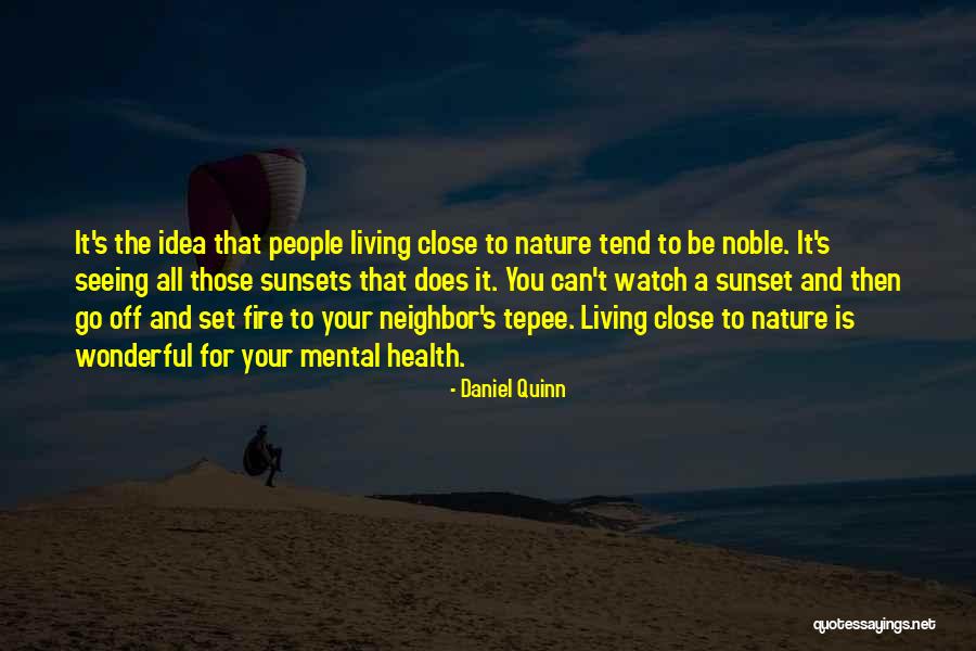 Closeness To Nature Quotes By Daniel Quinn Closeness To Nature Quotes By Daniel Quinn