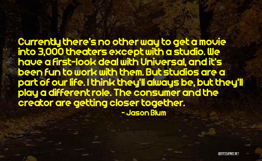 Closer Movie Quotes By Jason Blum Closer Movie Quotes By Jason Blum