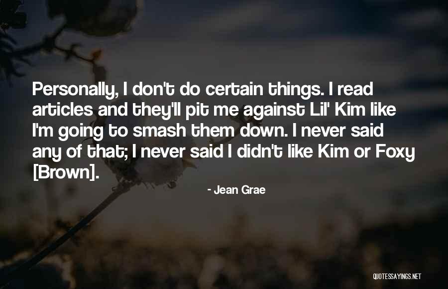Closer Natalie Portman Quotes By Jean Grae Closer Natalie Portman Quotes By Jean Grae