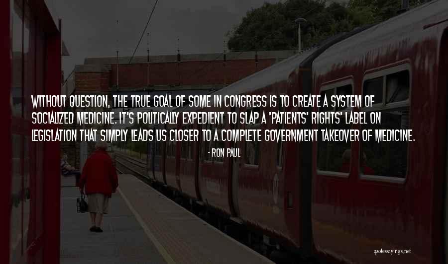 Closer To Goal Quotes By Ron Paul Closer To Goal Quotes By Ron Paul