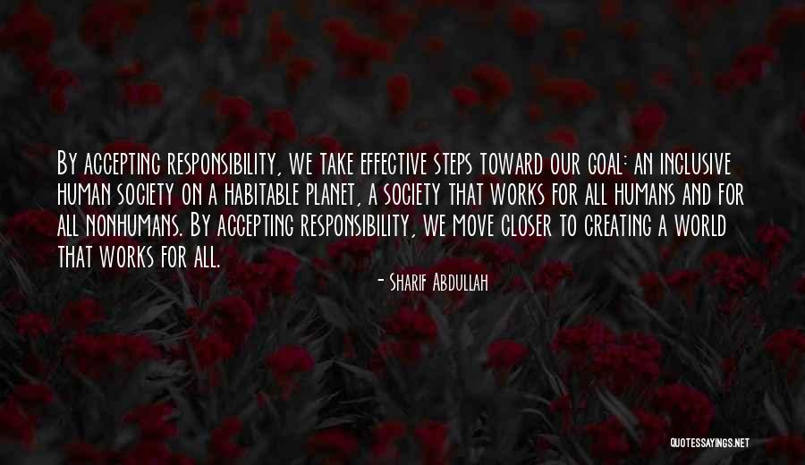 Closer To Goal Quotes By Sharif Abdullah Closer To Goal Quotes By Sharif Abdullah