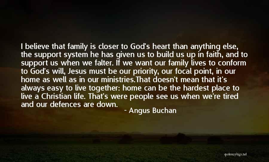 Closer To God Quotes By Angus Buchan Closer To God Quotes By Angus Buchan