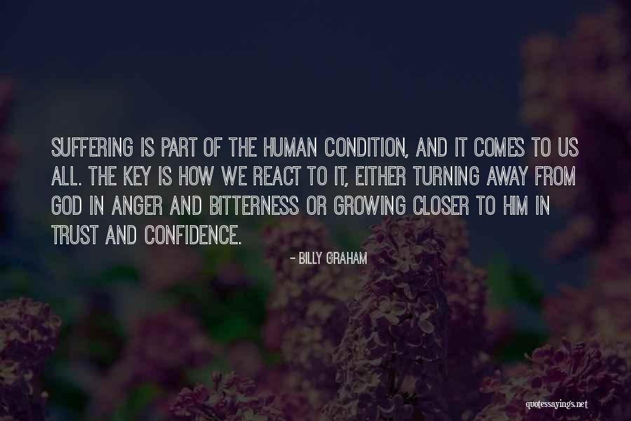 Closer To God Quotes By Billy Graham Closer To God Quotes By Billy Graham