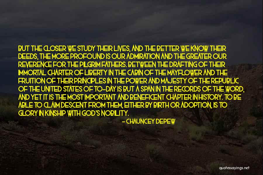 Closer To God Quotes By Chauncey Depew Closer To God Quotes By Chauncey Depew