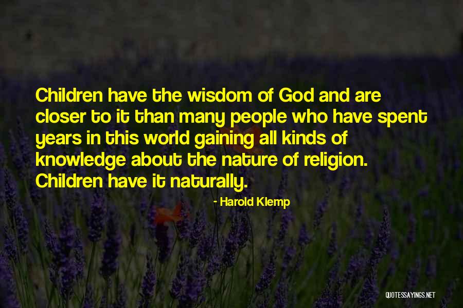 Closer To God Quotes By Harold Klemp