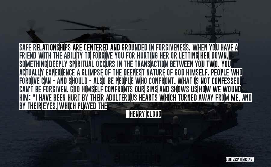 Closer To God Quotes By Henry Cloud Closer To God Quotes By Henry Cloud