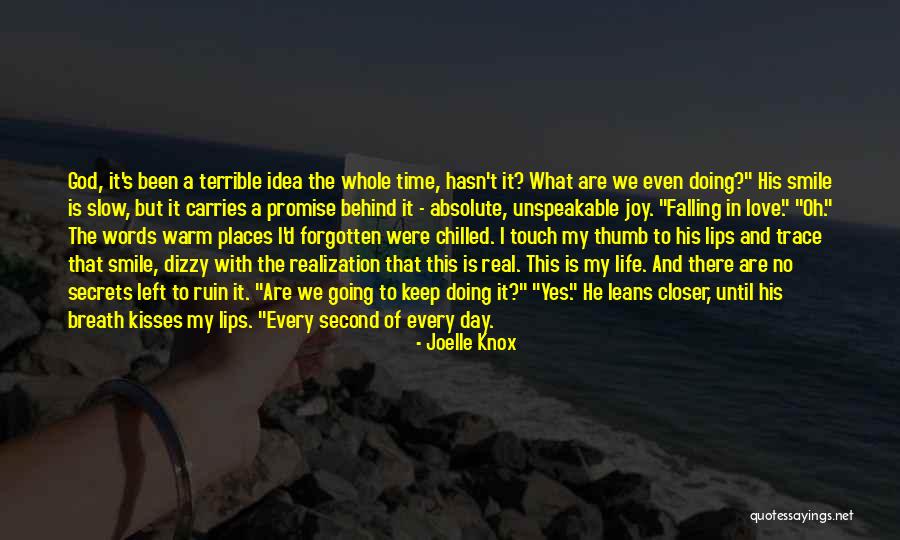 Closer To God Quotes By Joelle Knox Closer To God Quotes By Joelle Knox
