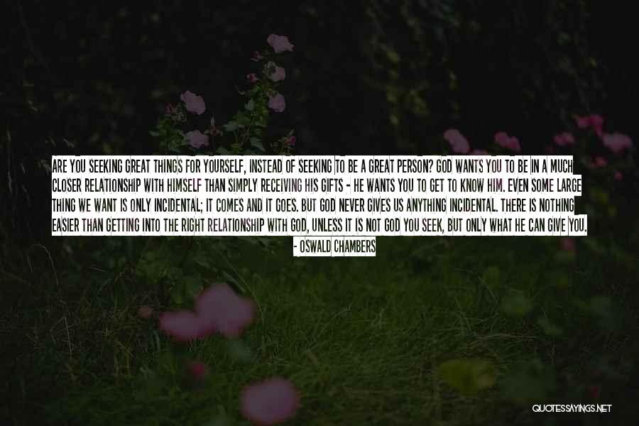 Closer To God Quotes By Oswald Chambers Closer To God Quotes By Oswald Chambers