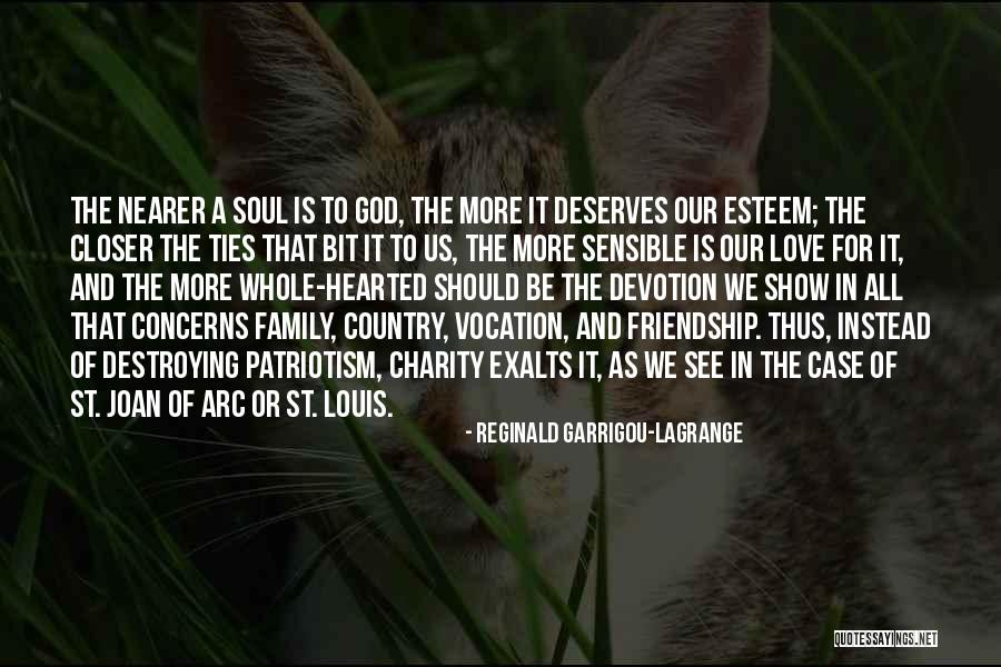 Closer To God Quotes By Reginald Garrigou-Lagrange Closer To God Quotes By Reginald Garrigou-Lagrange