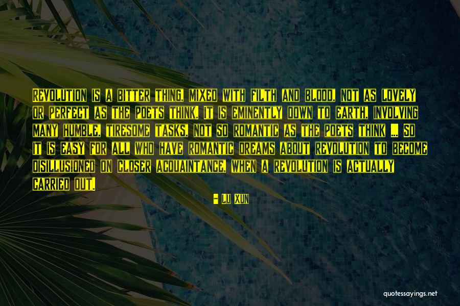 Closer To My Dreams Quotes By Lu Xun Closer To My Dreams Quotes By Lu Xun