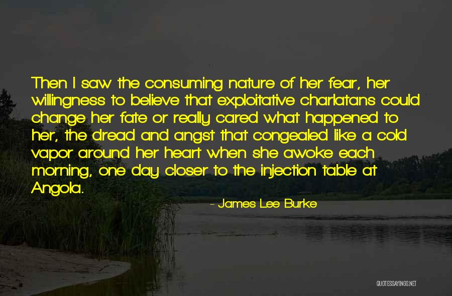 Closer To Quotes By James Lee Burke Closer To Quotes By James Lee Burke