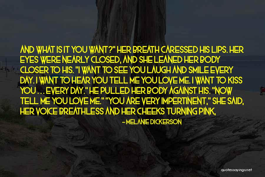 Closer To Quotes By Melanie Dickerson Closer To Quotes By Melanie Dickerson