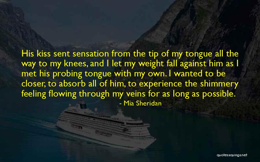 Closer To Quotes By Mia Sheridan Closer To Quotes By Mia Sheridan