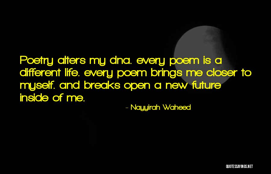 Closer To Quotes By Nayyirah Waheed Closer To Quotes By Nayyirah Waheed