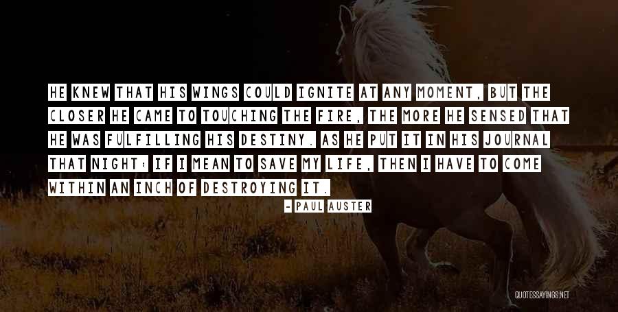 Closer To Quotes By Paul Auster Closer To Quotes By Paul Auster