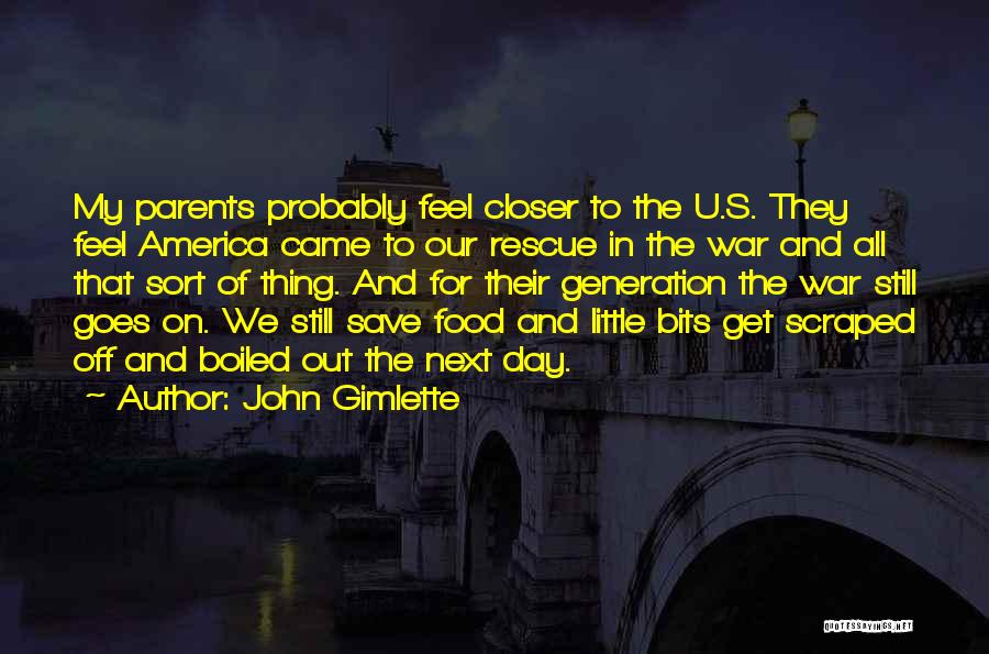 Closer To U Quotes By John Gimlette