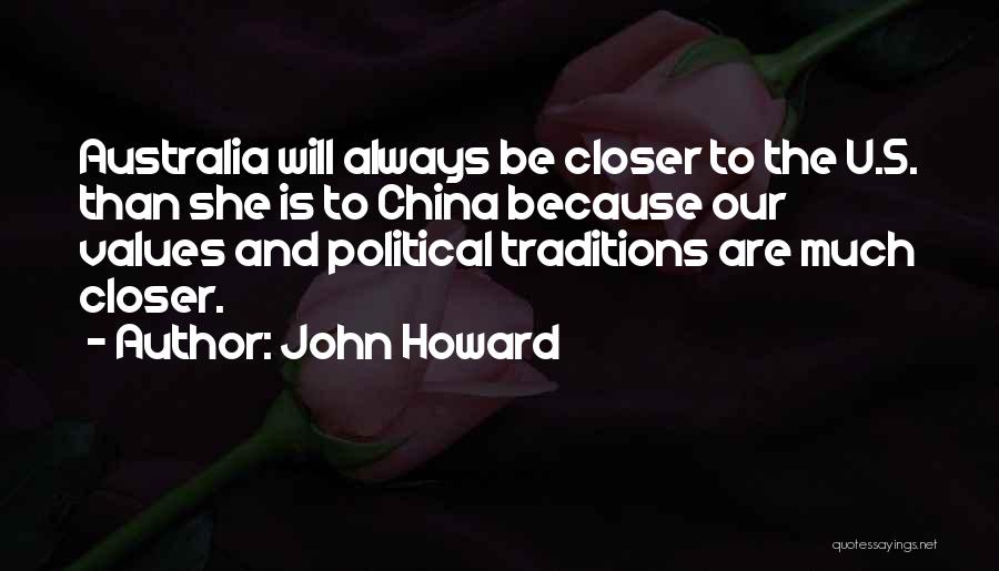 Closer To U Quotes By John Howard