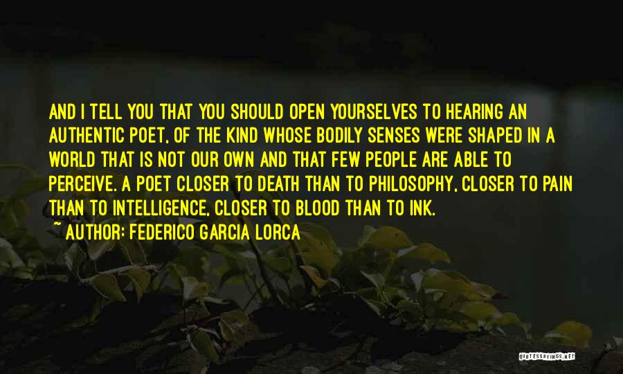 Closer To You Quotes By Federico Garcia Lorca
