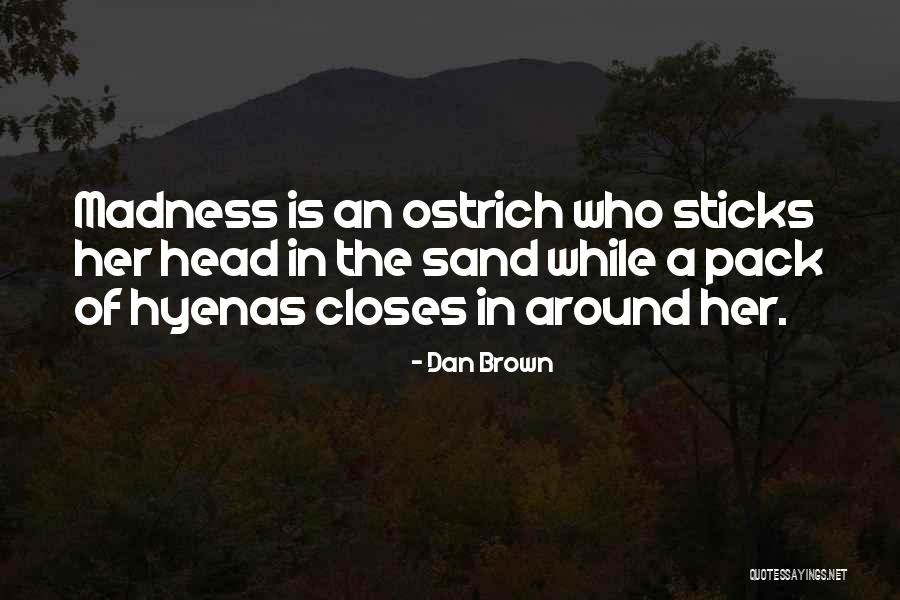 Closes Quotes By Dan Brown Closes Quotes By Dan Brown