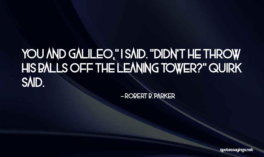 Closest Enemy Quotes By Robert B. Parker Closest Enemy Quotes By Robert B. Parker