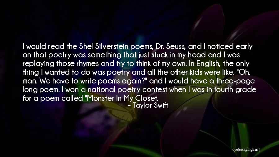 Closet Monster Quotes By Taylor Swift