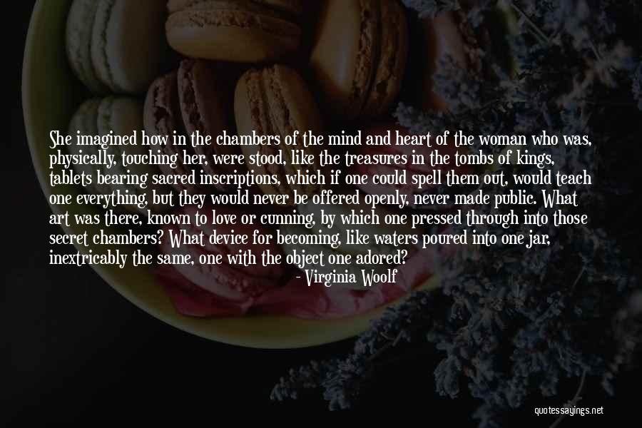 Closet Monster Quotes By Virginia Woolf