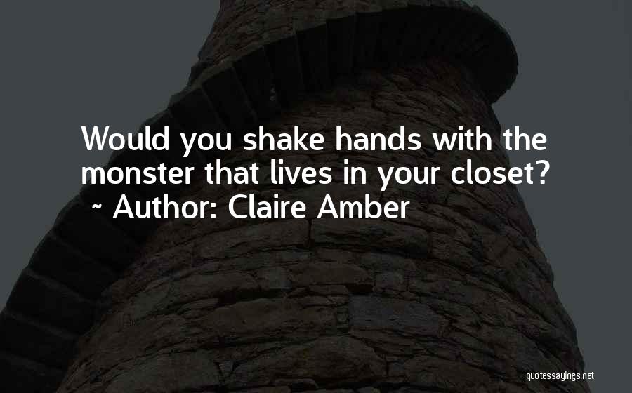 Closet Quotes By Claire Amber