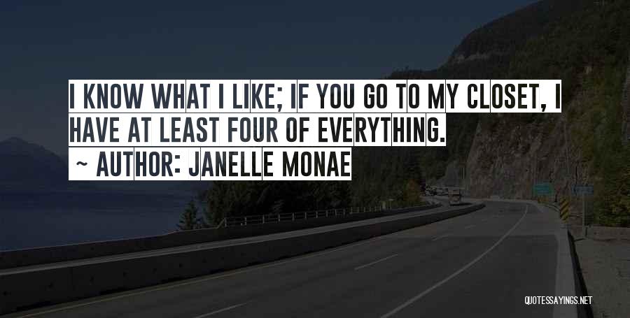 Closet Quotes By Janelle Monae