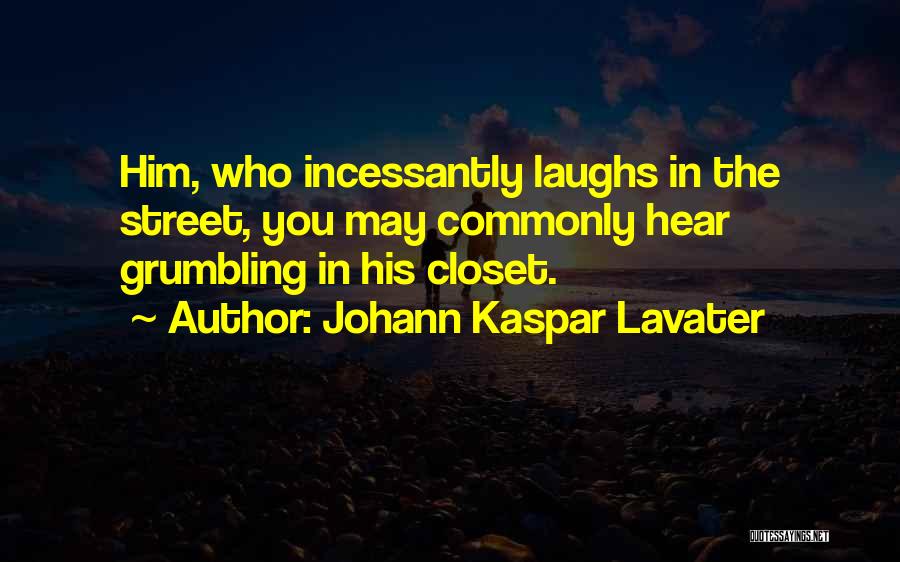 Closet Quotes By Johann Kaspar Lavater