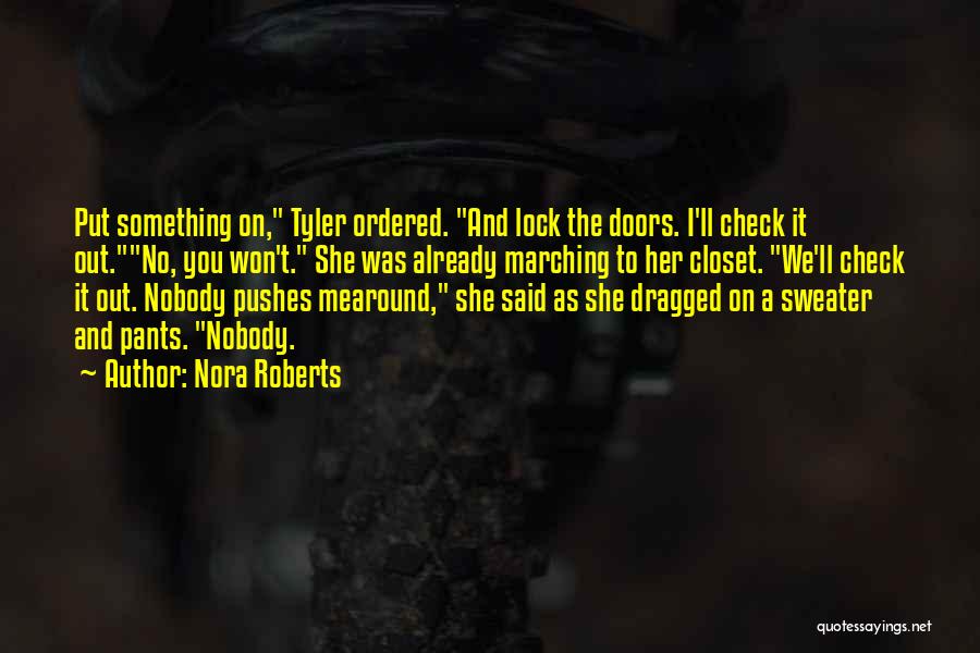 Closet Quotes By Nora Roberts