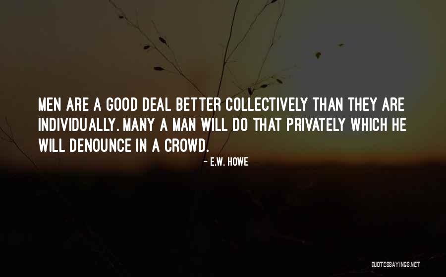 Closeted Synonym Quotes By E.W. Howe Closeted Synonym Quotes By E.W. Howe