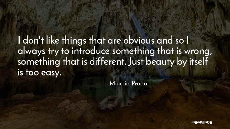 Closetfullofdresses Quotes By Miuccia Prada Closetfullofdresses Quotes By Miuccia Prada
