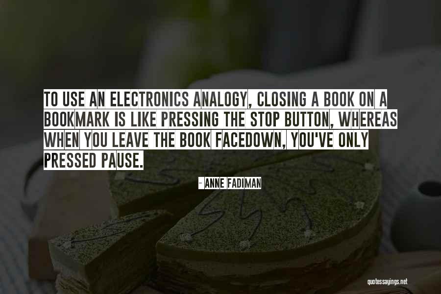 Closing A Book Quotes By Anne Fadiman