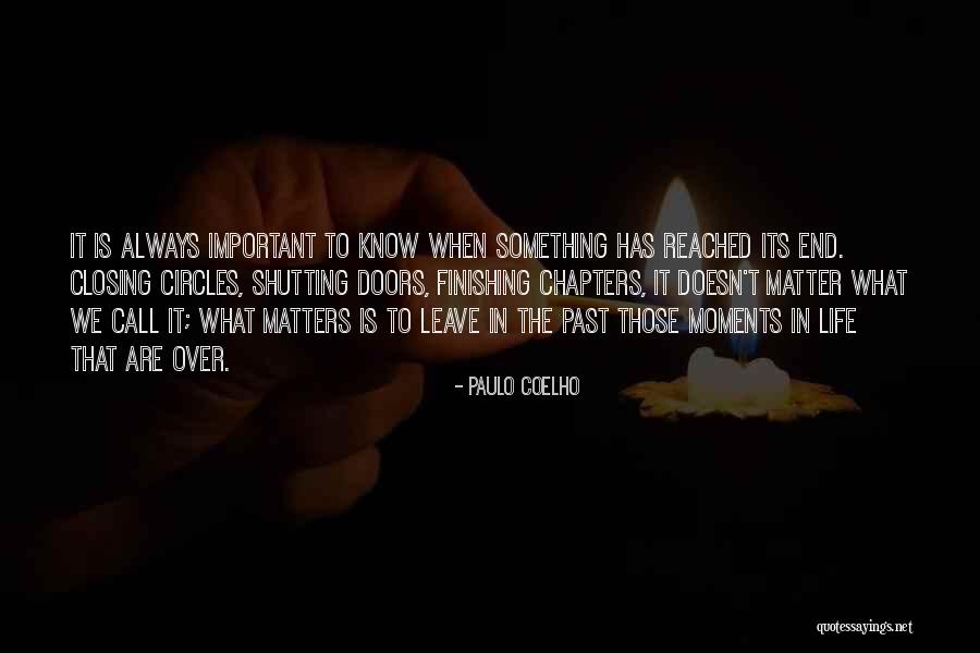 Closing Chapters In Life Quotes By Paulo Coelho Closing Chapters In Life Quotes By Paulo Coelho