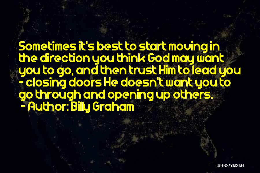 Closing Doors Quotes By Billy Graham