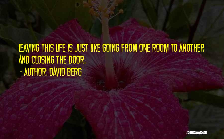 Closing Doors Quotes By David Berg